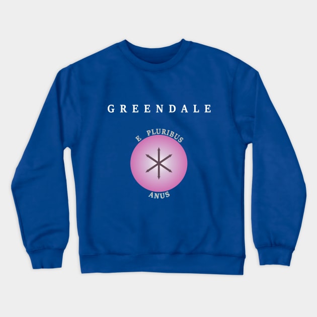 Greendale E Pluribus Anus Crewneck Sweatshirt by mavgagliano